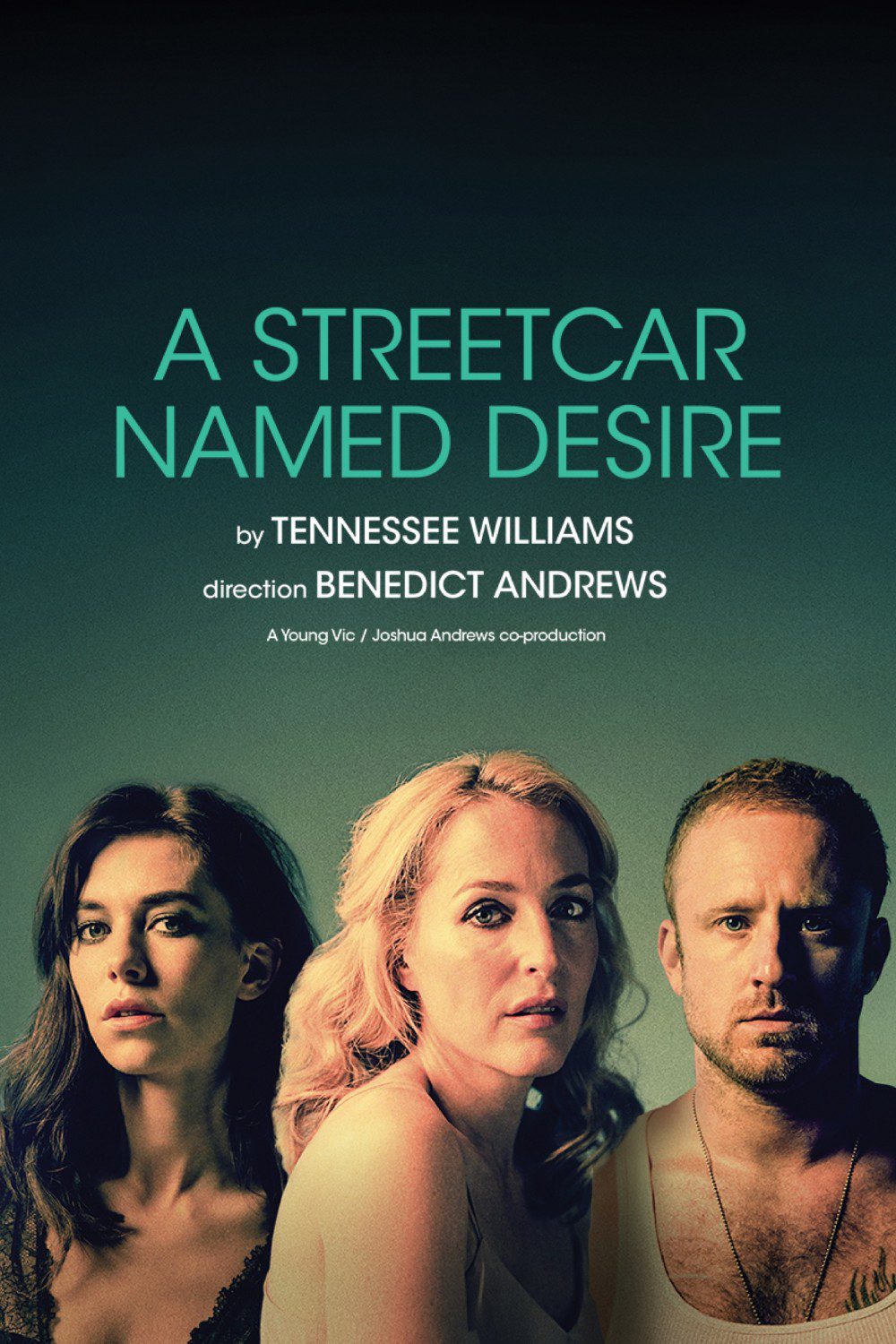 NT Live: A Streetcar Named Desire Arthouse Crouch End