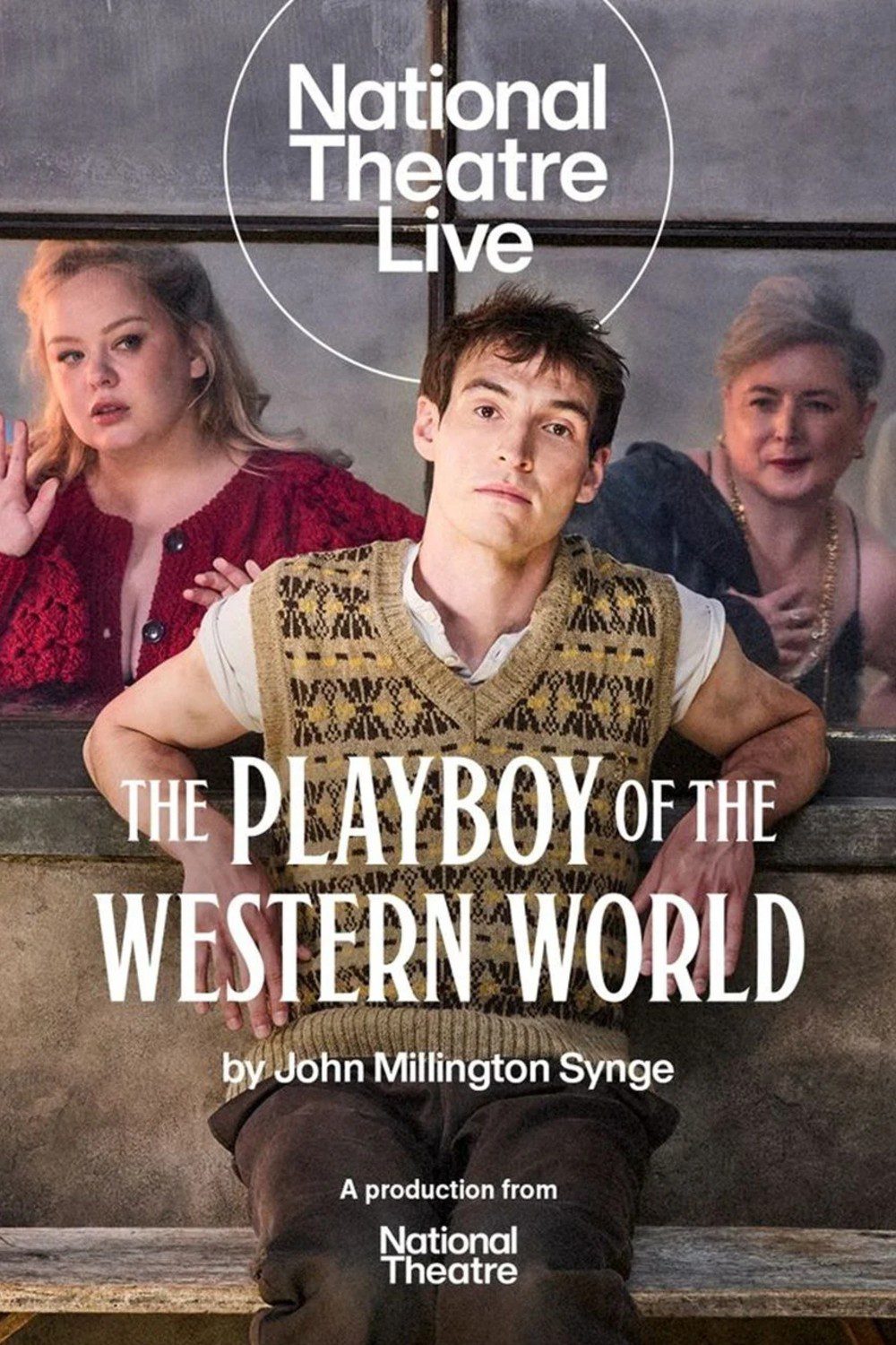 NT Live: The Playboy of the Western World Arthouse Crouch End